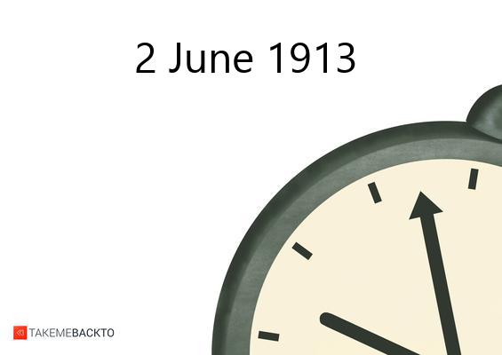 What happened on Monday June 2, 1913 Monday June 2, 1913