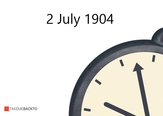 What happened on Saturday July 2, 1904 Saturday July 2, 1904