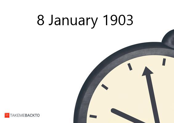 What happened on Thursday January 8, 1903 Thursday January 8, 1903