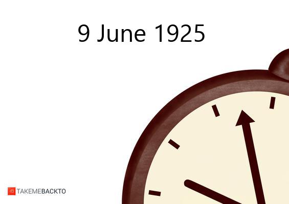 What happened on Tuesday June 9, 1925 Tuesday June 9, 1925