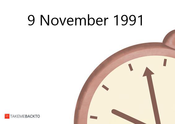 November 09, 1991, Do you remember that day? | TakeMeBack.to
