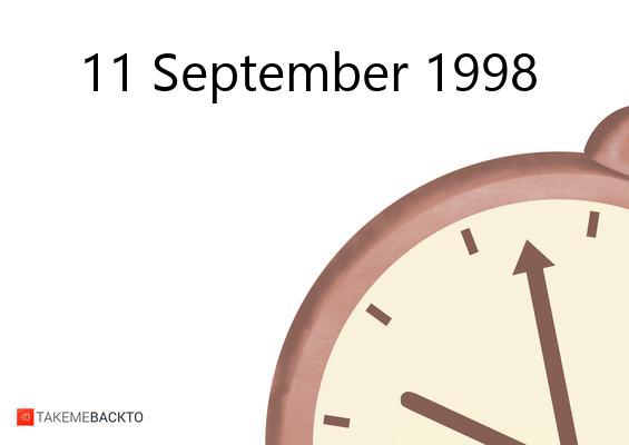 What happened on Friday September 11, 1998 Friday September 11, 1998