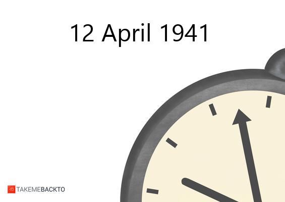What happened on Saturday April 12, 1941 Saturday April 12, 1941