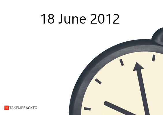Monday June 18, 2012