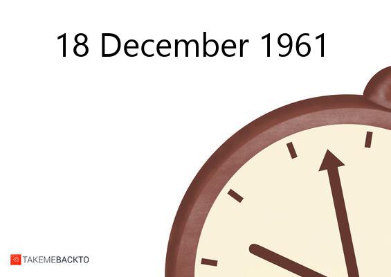 Monday December 18, 1961