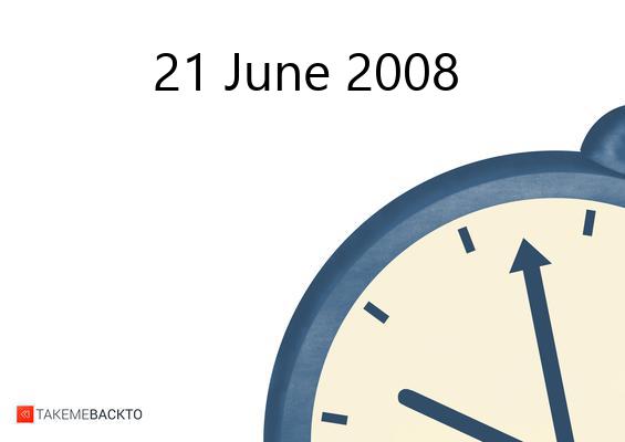 What happened on Saturday June 21, 2008 Saturday June 21, 2008