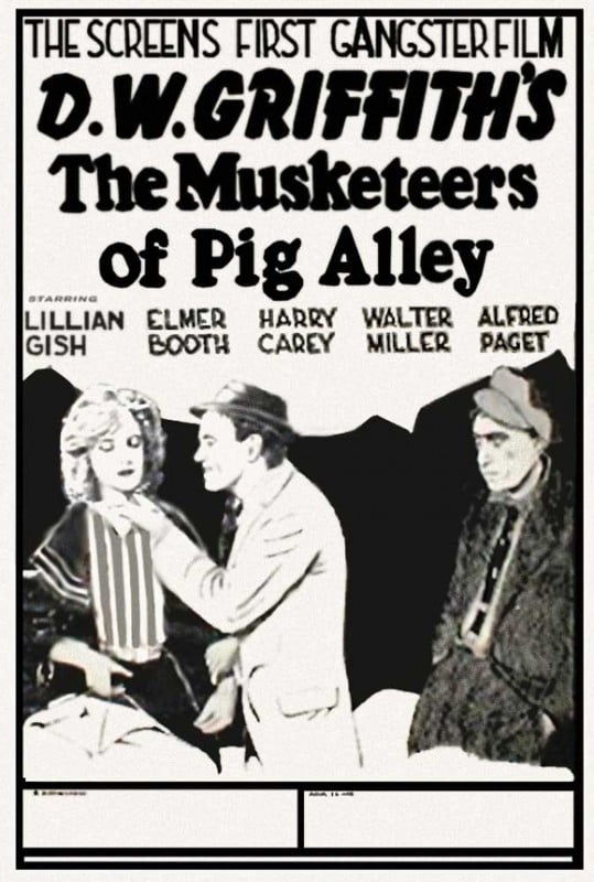 The Musketeers of Pig Alley The Musketeers of Pig Alley