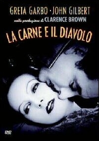 La carne e il diavolo La carne e il diavolo