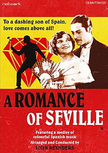 The Romance of Seville The Romance of Seville