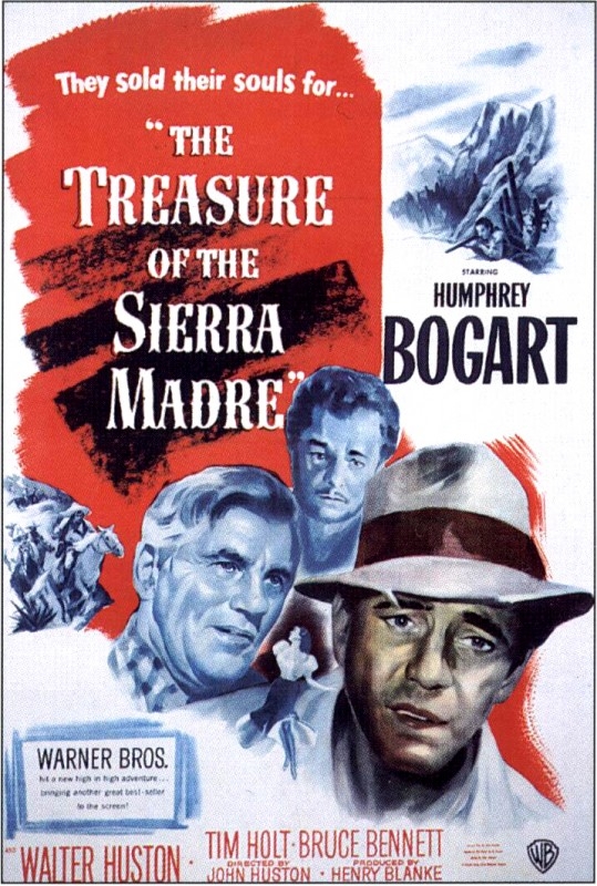 Il tesoro della Sierra Madre Il tesoro della Sierra Madre