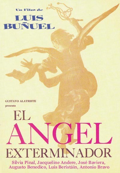 The Exterminating Angel The Exterminating Angel