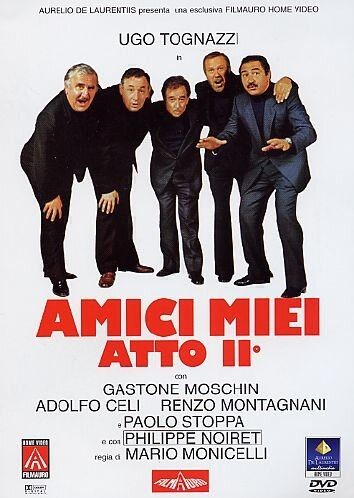 Amici miei atto II Amici miei atto II