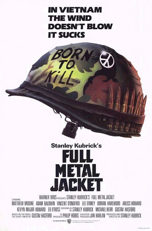 Full Metal Jacket Full Metal Jacket