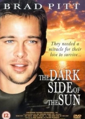 The Dark Side of the Sun The Dark Side of the Sun