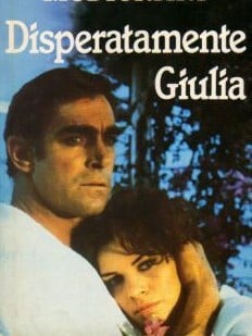Disperatamente Giulia (MINISERIE TV IN 6 PARTI) Disperatamente Giulia (MINISERIE TV IN 6 PARTI)