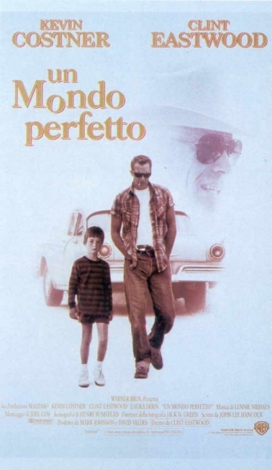Un mondo perfetto Un mondo perfetto