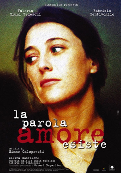 La parola amore esiste La parola amore esiste