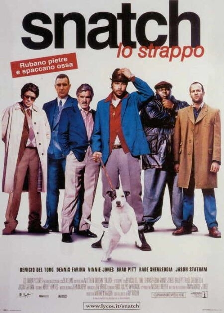 Snatch.