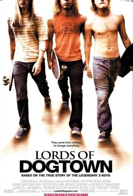 Lords of Dogtown Lords of Dogtown