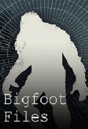Bigfoot Files Bigfoot Files